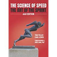 Los mejores  - The Science of Speed The Art of the Sprint: AAU Edition